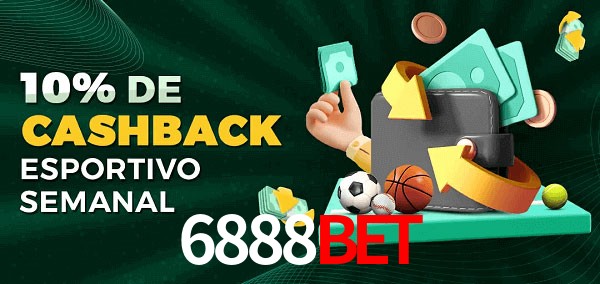 10% de bônus de cashback na 6888bet
